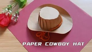 How to Make Cowboy Hat Using Cardboard Paper  Hat Paper Craft  DIY Hat [upl. by Anthea]