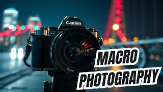 Unlocking the World of EXTREME Macro Photography with 35mm Film [upl. by Nelson812]