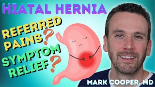 Hiatal Hernia  Pain And Management Questions Answered [upl. by Adnalram]