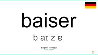 How to pronounce Baiser German [upl. by Kile]