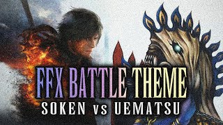 FF10 Battle Theme  Remix in FF16 style Soken vs Uematsu [upl. by Aluk15]