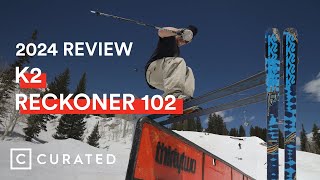 2024 K2 Reckoner 102 Ski Review  Curated [upl. by Naloj]