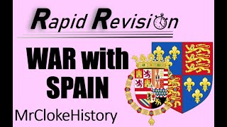 GCSE History Rapid Revision Elizabethan England  War with Spain [upl. by Nibas598]