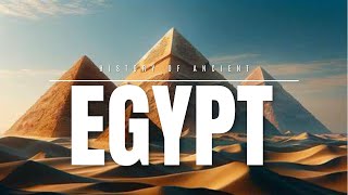 The History of Egypt [upl. by Nivi]