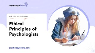 Ethical Principles of Psychologists  Essay Example [upl. by Esilenna790]