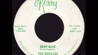 Devilles  Baby Blue [upl. by Screens]