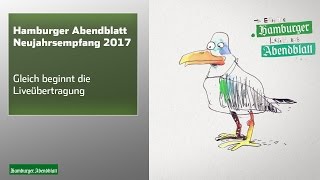 Hamburger Abendblatt Neujahrsempfang 2017 [upl. by Iderf]