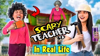 Playing SCARY TEACHER Game in Real life Gone Wrong 😱🧟‍♀️ [upl. by Anil]