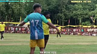 SILIGURI KANCHAN JONGA FC VS MONGRA FC ORGANIZE BY MAHESH TALA RN MUSIC VLOG [upl. by Airod]