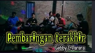 Pembaringan Terakhir  Gebby C Parera Cover Noni Byar Pet [upl. by Langelo]