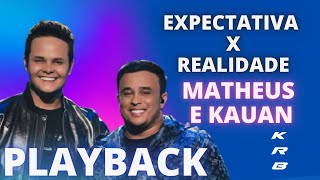 EXPECTATIVA x REALIDADE  MATHEUS amp KAUAN  KARAOKE PLAYBACK INSTRUMENTAL [upl. by Assiroc744]