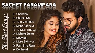 Best of Sachet Parampara  Top 10 hit Songs Of Sachet Parampara  Jukebox sachetparampara [upl. by Hazel]