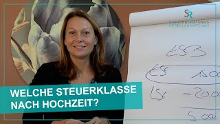 WELCHE STEUERKLASSE NACH HOCHZEIT  SR Steuerberatungsgesellschaft [upl. by Bobbee]