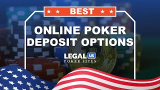 Best Deposit Options for Online Poker in the USA [upl. by Bili]