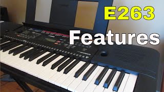 Special Features of the Yamaha e263 Digital Keyboard  From a Fan [upl. by Nayrbo419]