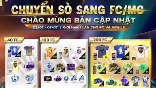 CHUYỂN SÒ SANG FC CHÀO MỪNG BẢN CẬP NHẬT VÀ SĂN ĐÓN DÀN SAO 24TOTS MỚI NHẤT [upl. by Belter]