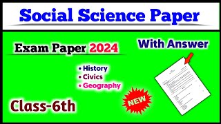 Class 6 Social Science Annual Exam paper 2024  sst final exam question paper  Exam paper  SA 2 [upl. by Aknayirp397]