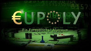 EUPOLY  Ein europäischer Albtraum [upl. by Jade]