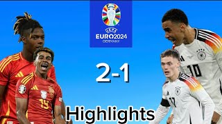 Spain vs Germany 21  highlights all goal [upl. by Nathanial]