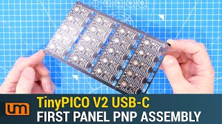 TinyPICO V2 USBC  First Panel PnP Assembly [upl. by Angelita]