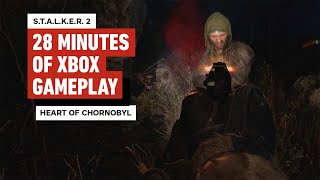 Stalker 2 Heart of Chornobyl  First 28 Minutes of Xbox Series X Gameplay [upl. by Boot43]