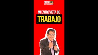 😂 Mi supuesta ENTREVISTA de TRABAJO ✅ Con Todo Respeto Carta CTR [upl. by Piegari]