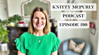 Knitty McPurly Podcast Episode 190 Sweater Project Week 4 [upl. by Htessil]