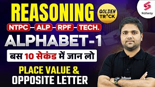 Reasoning Golden Tricks  NTPC  ALP  RPF  Technician  Alphabet  1  Chandan Sir [upl. by Yasmar]