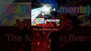 Nokt all elements VS the forbidden five ninjagoedit ninjago versusedit 1v1edit [upl. by Channa]