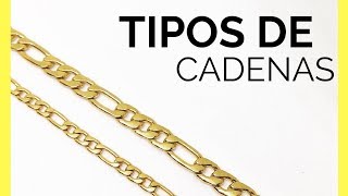 Tipos de CADENAS de oro  Tipos de cadenas de plata  Modelos de cadenas de oro y plata [upl. by Ynettirb803]