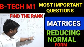 BTech M1 most important question MATRICES reduce form mid and exam semester questions [upl. by Nadual]