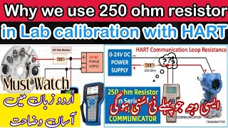 Why we use 250 ohm resistance with HART Communicator in Lab Calibration  Instrument Calibration [upl. by Nocaj]