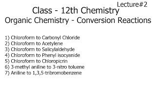 organic chemistry–conversion reactions  Part 2  class 12 chemistry [upl. by Carmencita580]