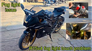 R15v4 fog light touch problem  fog light issue  foglight r15v4light [upl. by Siulegroj]