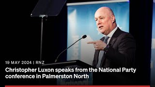 Christopher Luxon speaks from the National Party conference in Palmerston North  19 May 2024  RNZ [upl. by Liagaba]