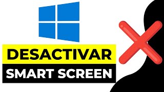 Como Desactivar Smart Screen en Windows Defender 2024  Solucion Smart Screen Windows 10 y 11 [upl. by Ewer]