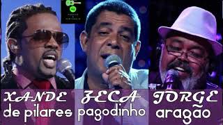 ZECA PAGODINHO XANDE DE PILARES E JORGE ARAGÃƒO NOVEMBRO 2018 [upl. by Nwahsem]