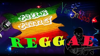 Cover Reggae Yan Srikandi Tiuk Tiing Karaoke [upl. by Niatsirt964]