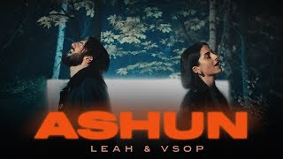 LEAH Vsop  Ashun  Official Music Video 2024 [upl. by Nickolas]