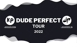 Dude Perfect Tour 2022 [upl. by Amber477]