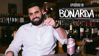 Episódio 19  Bonarda [upl. by Ecirtael]