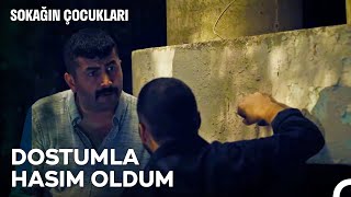 Onurdan Cemale Git Emri  Sokağın Çocukları 2 Sezon 6 Bölüm [upl. by Henebry]