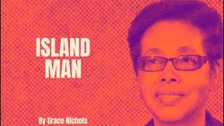 Grace Nichols  Island Man Poetry Reading [upl. by Ellainad]