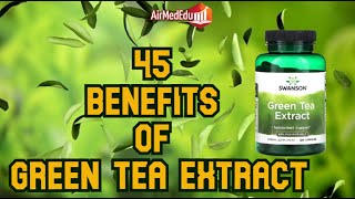 Metabolism booster supplements 45 Benefits of Green tea extract [upl. by Ruthy687]