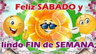 BUENOS DIAS FELIZ SABADO Y LINDO FIN DE SEMANA [upl. by Poock]