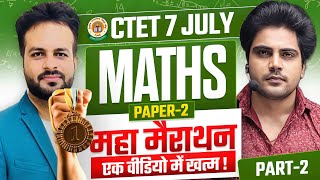 CTET 7 JULY 2024 MATHS MARATHON PART 2 by Sachin Academy live 11am [upl. by Tegdirb460]