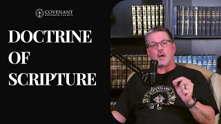 Doctrine of Scripture [upl. by Ramu]