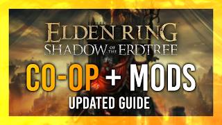 UPDATED Seamless Coop WITH MODS Tutorial  Shadow of Erdtree Multiplayer WITH MODS  Elden Ring [upl. by Eiramyelhsa]