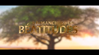 les 9 dimanches des Béatitudes [upl. by Vevay]