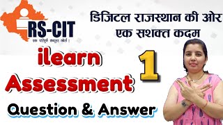 RSCIT iLearn Assessment 1 Most Questions and Answers in Hindi For RSCIT Exam 2024 [upl. by Melicent]